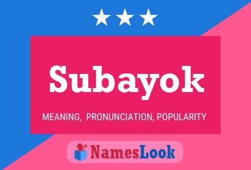 Poster del nome Subayok