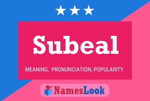 Poster del nome Subeal