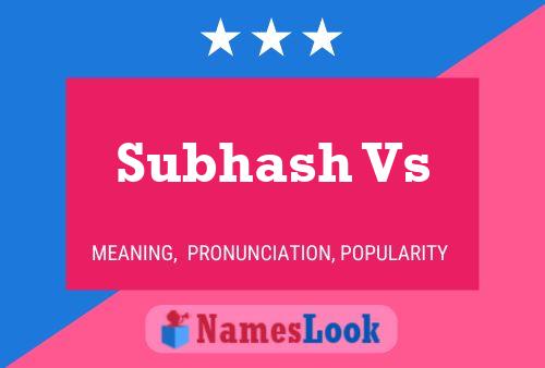 Poster del nome Subhash Vs