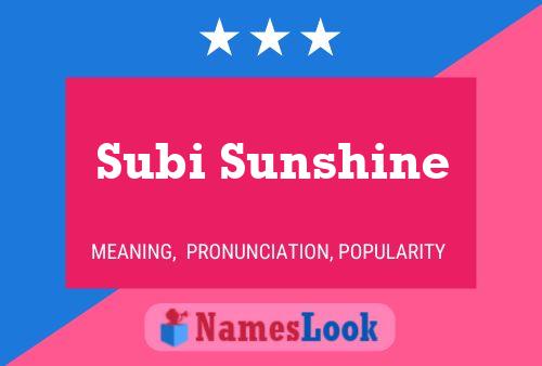 Poster del nome Subi Sunshine