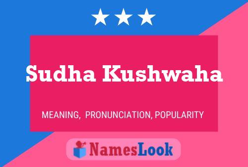 Poster del nome Sudha Kushwaha