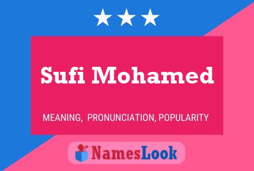 Poster del nome Sufi Mohamed