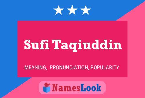 Poster del nome Sufi Taqiuddin