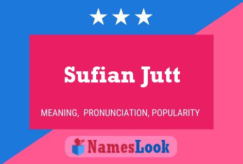 Poster del nome Sufian Jutt