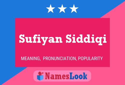 Poster del nome Sufiyan Siddiqi