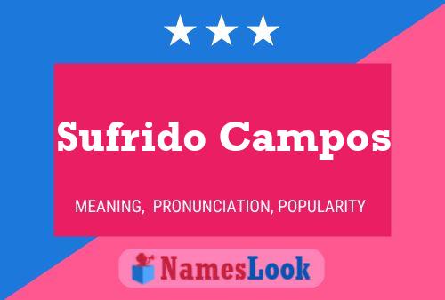 Poster del nome Sufrido Campos