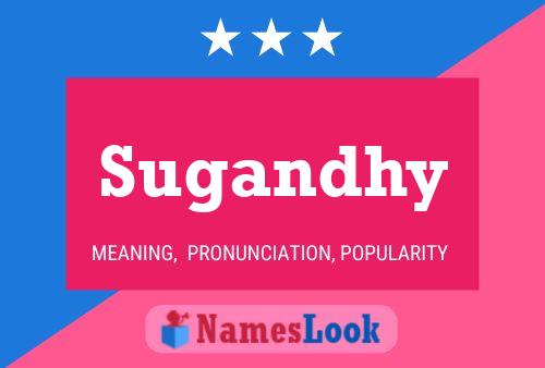 Poster del nome Sugandhy