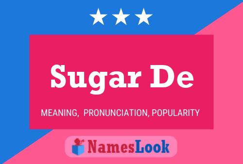 Poster del nome Sugar De