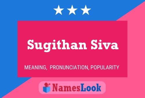 Poster del nome Sugithan Siva