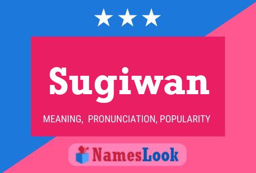 Poster del nome Sugiwan