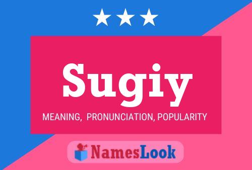 Poster del nome Sugiy