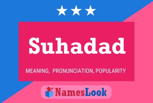 Poster del nome Suhadad