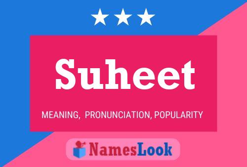 Poster del nome Suheet