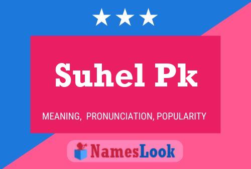 Poster del nome Suhel Pk