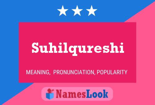 Poster del nome Suhilqureshi