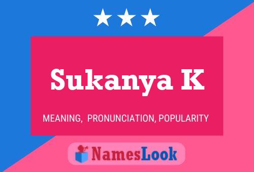 Poster del nome Sukanya K