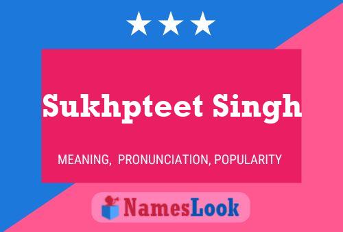 Poster del nome Sukhpteet Singh