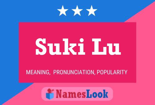 Poster del nome Suki Lu