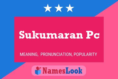 Poster del nome Sukumaran Pc