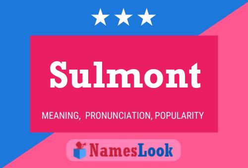 Poster del nome Sulmont