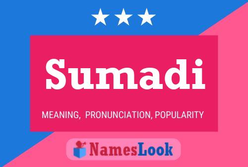 Poster del nome Sumadi