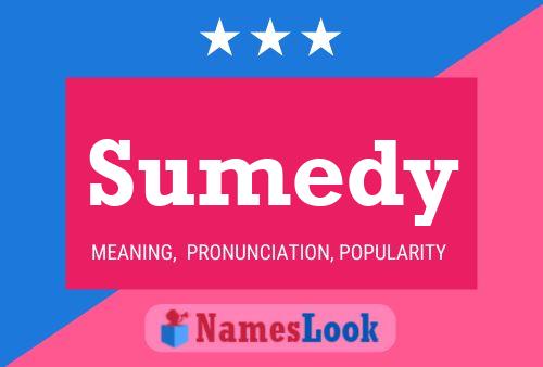 Poster del nome Sumedy