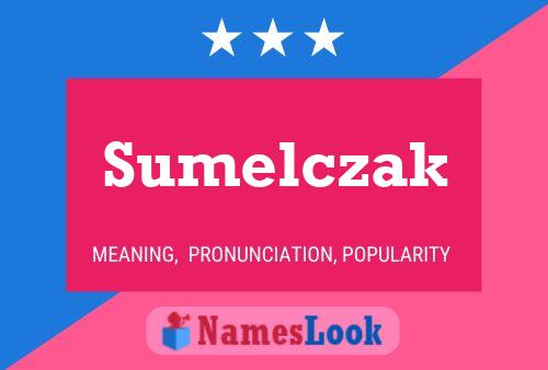 Poster del nome Sumelczak