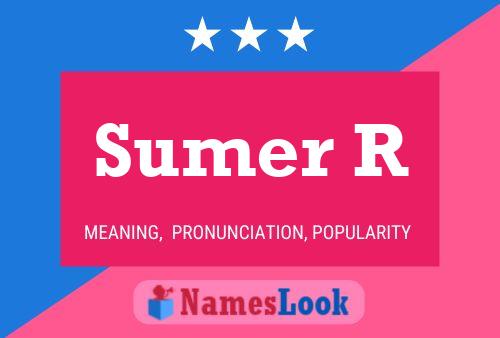 Poster del nome Sumer R