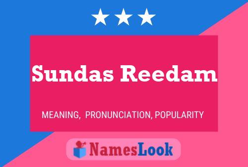 Poster del nome Sundas Reedam