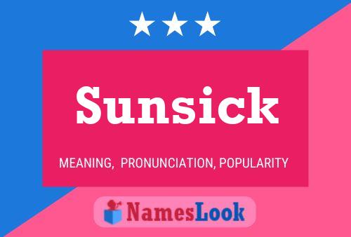 Poster del nome Sunsick