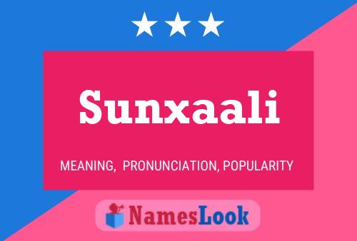 Poster del nome Sunxaali