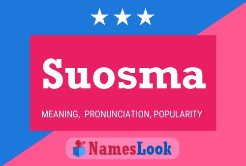 Poster del nome Suosma