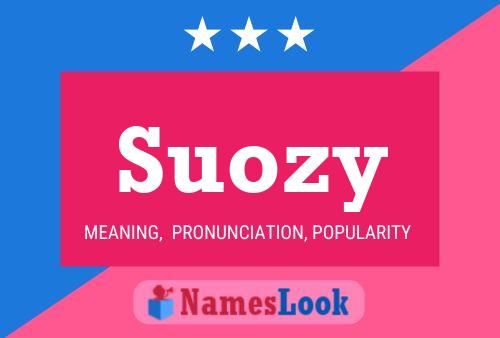 Poster del nome Suozy