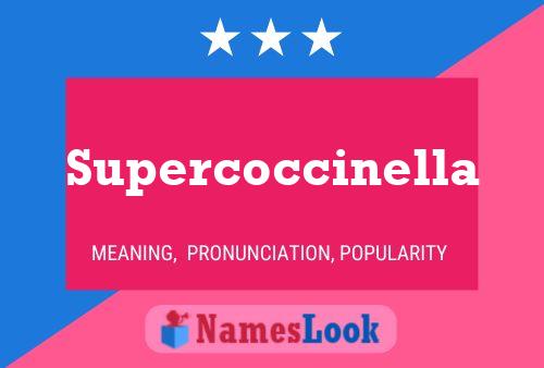 Poster del nome Supercoccinella