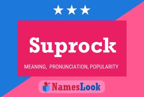 Poster del nome Suprock