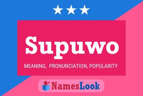 Poster del nome Supuwo