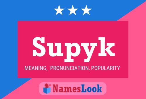 Poster del nome Supyk