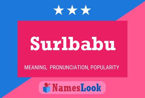 Poster del nome Surlbabu