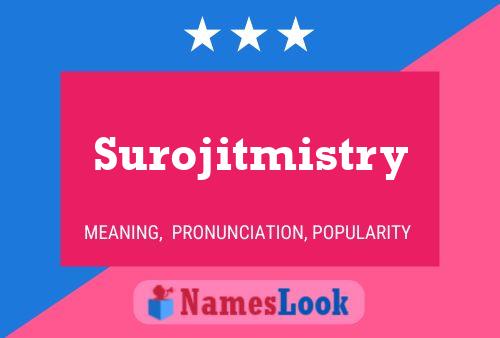 Poster del nome Surojitmistry