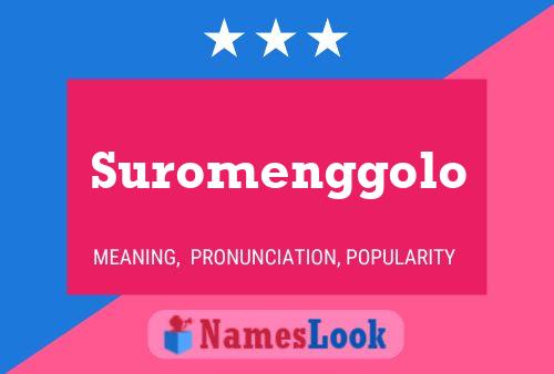 Poster del nome Suromenggolo