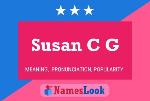 Poster del nome Susan C G