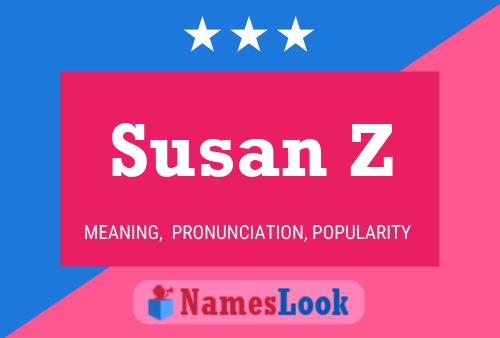 Poster del nome Susan Z