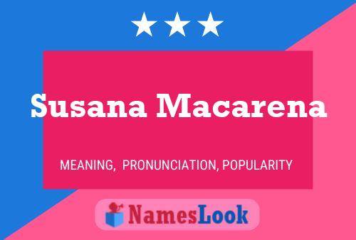 Poster del nome Susana Macarena