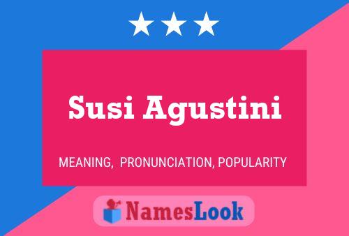 Poster del nome Susi Agustini