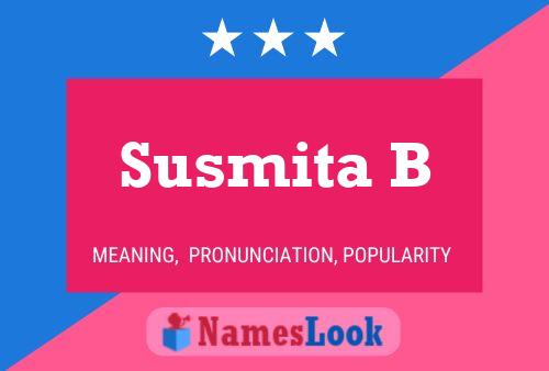 Poster del nome Susmita B