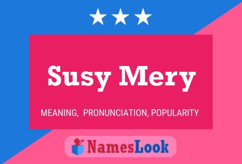 Poster del nome Susy Mery