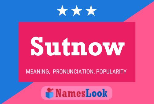 Poster del nome Sutnow