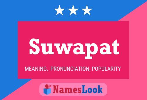 Poster del nome Suwapat