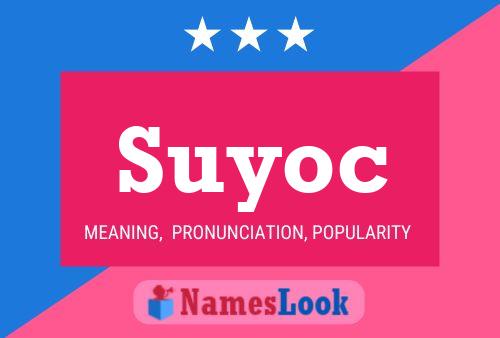 Poster del nome Suyoc