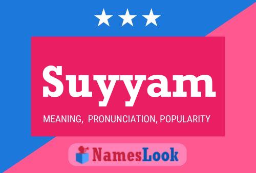 Poster del nome Suyyam